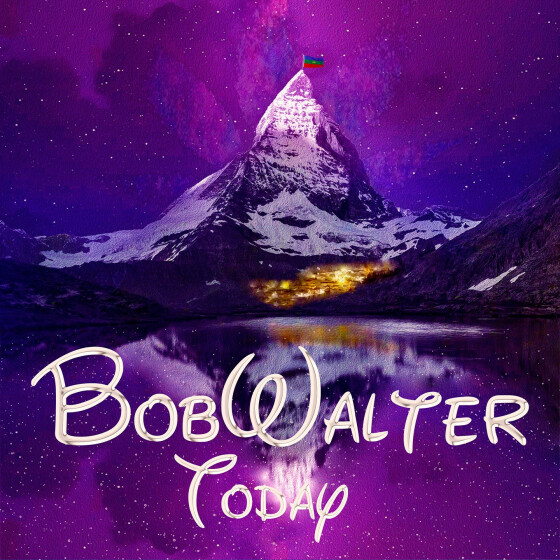 Today - Bob Walter (2021)